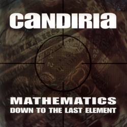 Candiria : Mathematics - Down to the Last Element